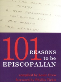 صورة الغلاف: 101 Reasons to Be Episcopalian 1st edition 9780819219251