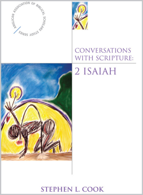 Conversations with Scripture 2 Isaiah
