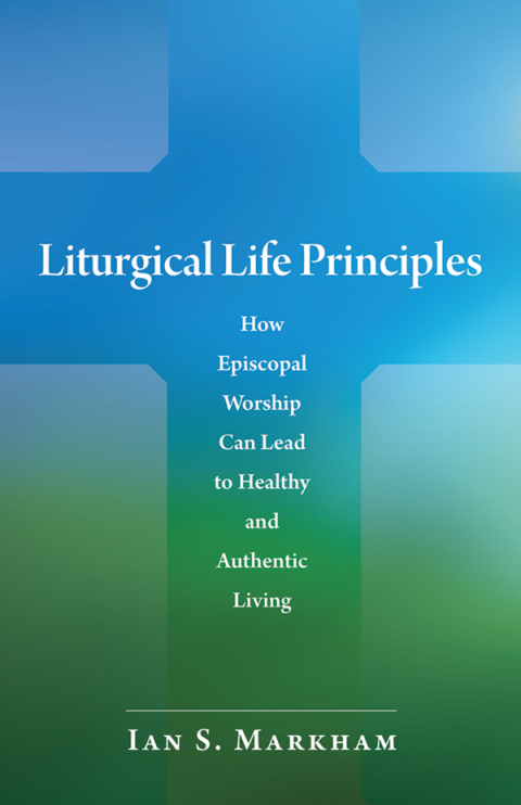 Liturgical Life Principles 