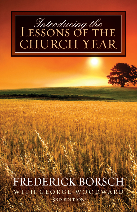 Introducing the Lessons of the Church Year 3rd Edition