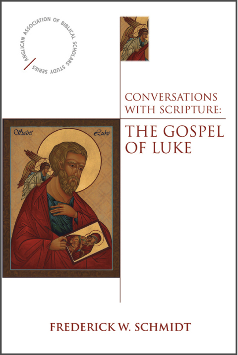 Conversations with Scripture The Gospel of Luke