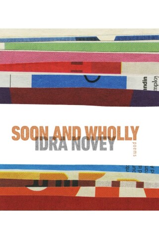 Soon and Wholly