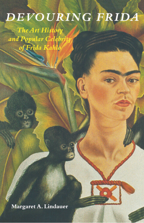 Cover image for book Devouring Frida