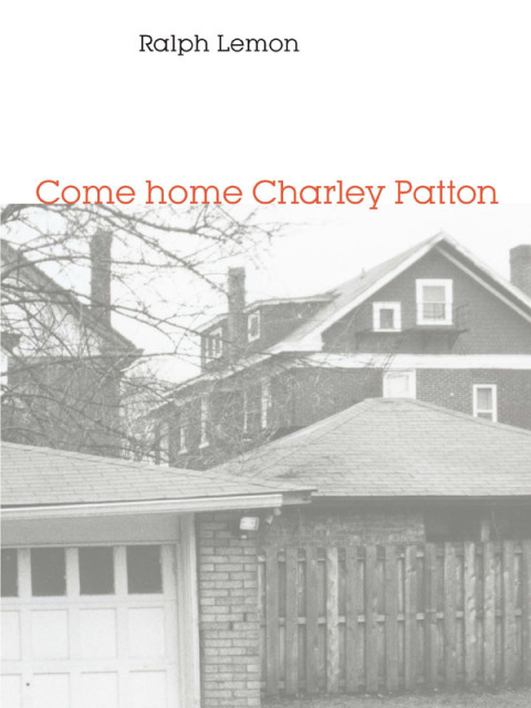 Cover image for book Come home Charley Patton