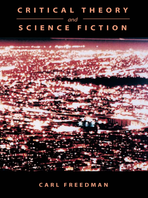 Cover image for book Critical Theory and Science Fiction