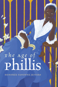 Cover image: The Age of Phillis 9780819579508