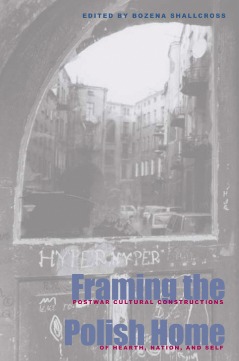 Cover image for book Framing the Polish Home