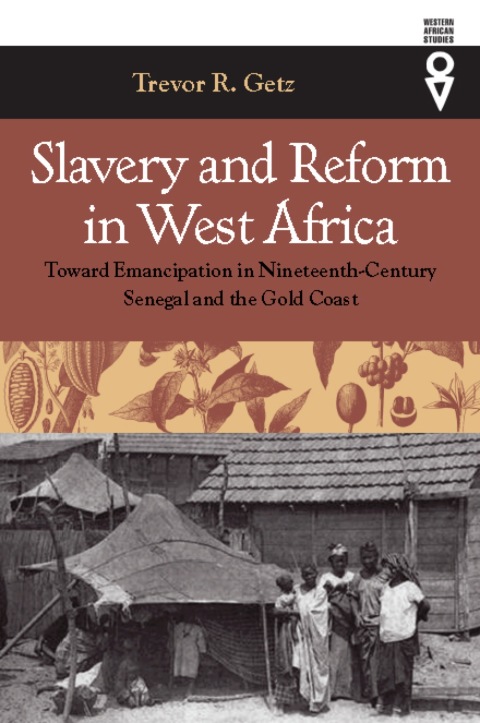 Cover image for book Slavery and Reform in West Africa