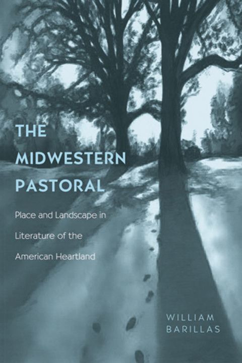 Cover image for book The Midwestern Pastoral