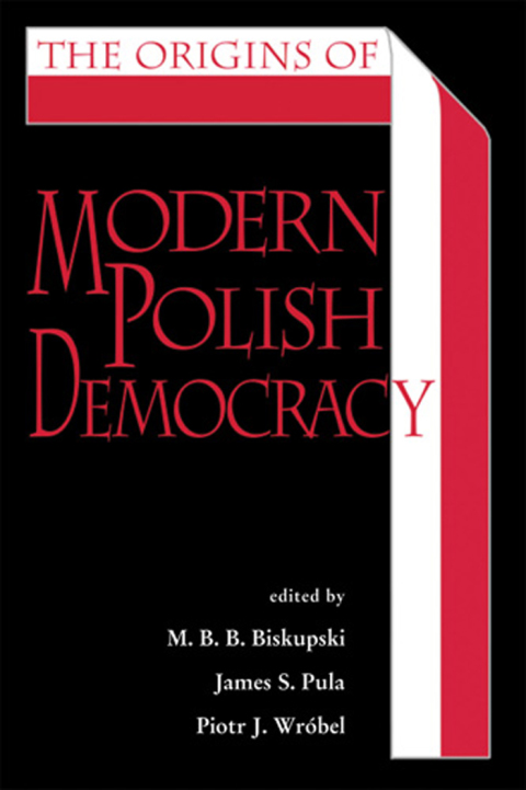 Cover image for book The Origins of Modern Polish Democracy