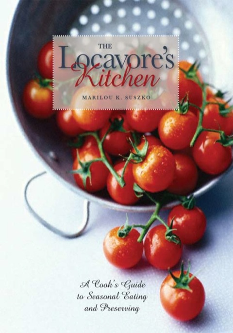 Cover image for book The Locavore’s Kitchen