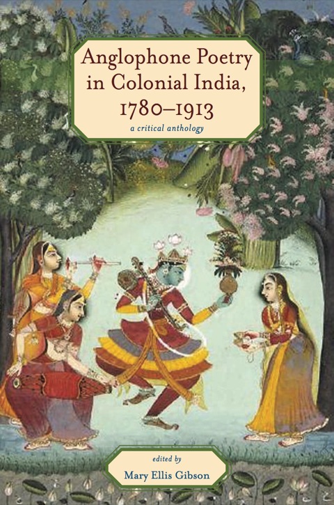 Cover image for book Anglophone Poetry in Colonial India, 1780–1913