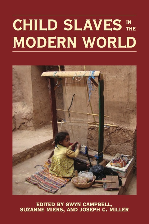 Cover image for book Child Slaves in the Modern World