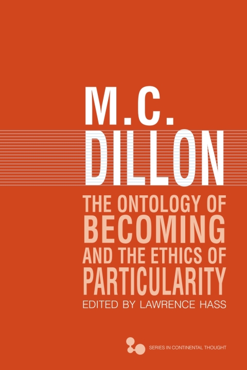 Cover image for book The Ontology of Becoming and the Ethics of Particularity