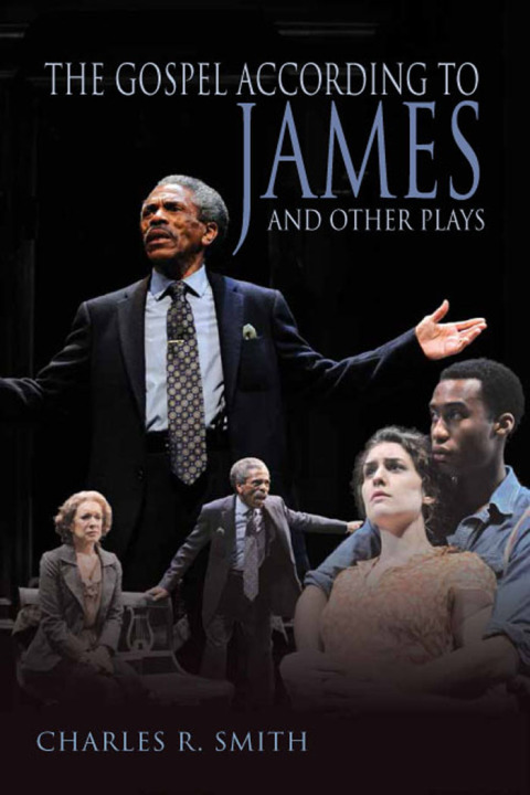 Cover image for book The Gospel According to James and Other Plays