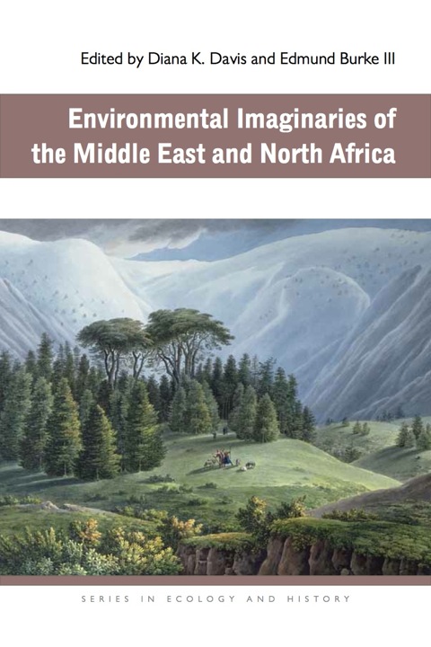 Cover image for book Environmental Imaginaries of the Middle East and North Africa