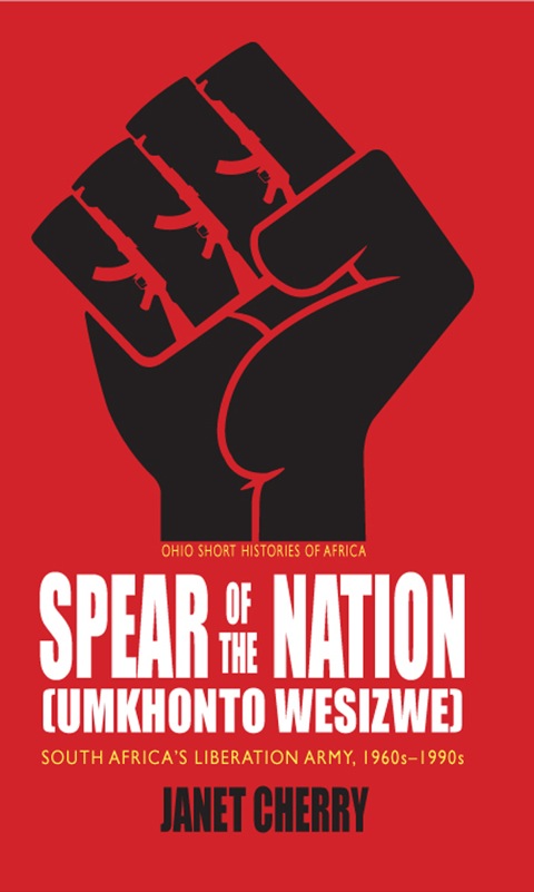 Cover image for book Spear of the Nation: Umkhonto weSizwe