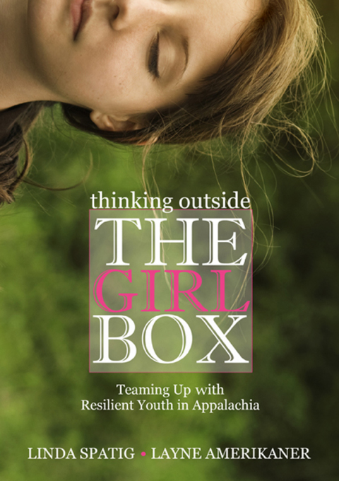 Cover image for book Thinking Outside the Girl Box