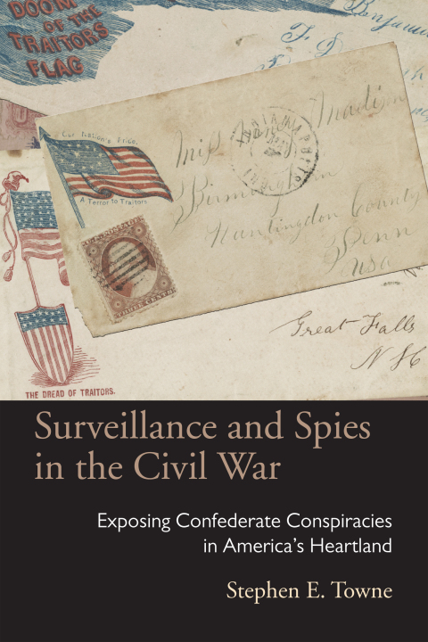 Cover image for book Surveillance and Spies in the Civil War