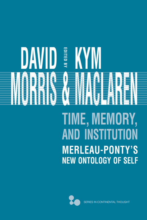 Cover image for book Time, Memory, Institution