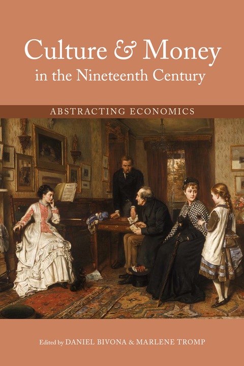 Cover image for book Culture and Money in the Nineteenth Century