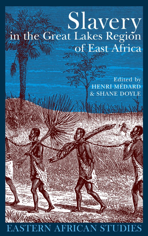 Cover image for book Slavery in the Great Lakes Region of East Africa