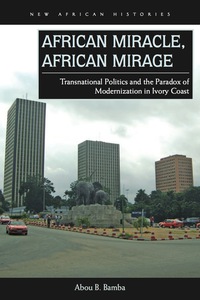 Imagen de portada: African Miracle, African Mirage 1st edition 9780821422397