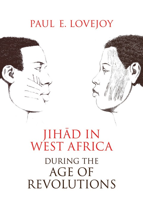 Cover image for book Jihād in West Africa during the Age of Revolutions