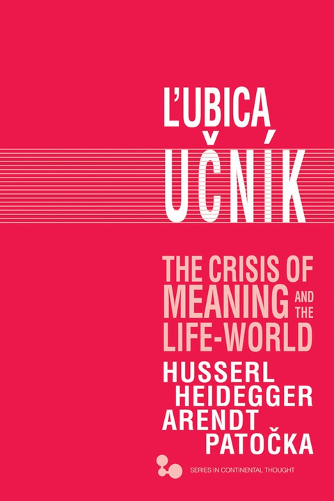 Cover image for book The Crisis of Meaning and the Life-World