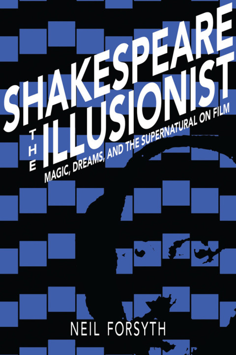 Cover image for book Shakespeare the Illusionist