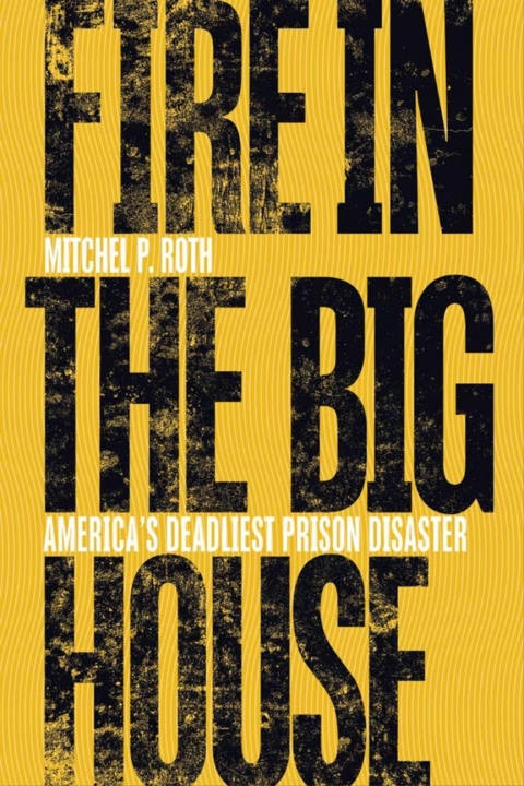 Cover image for book Fire in the Big House