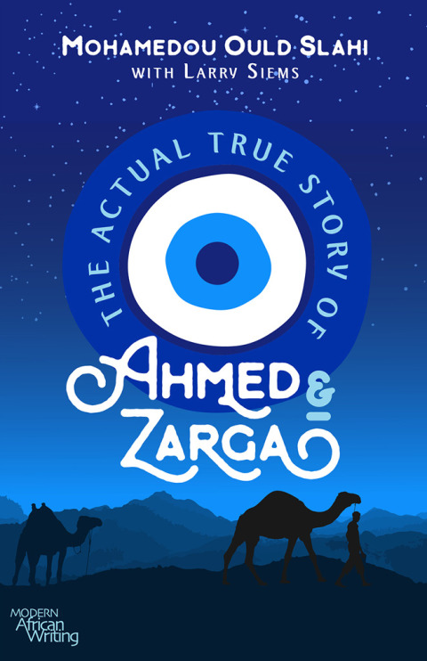 Cover image for book The Actual True Story of Ahmed and Zarga