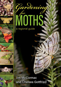 صورة الغلاف: Gardening for Moths 1st edition 9780821425206