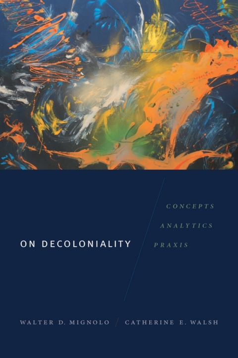Cover image for book On Decoloniality