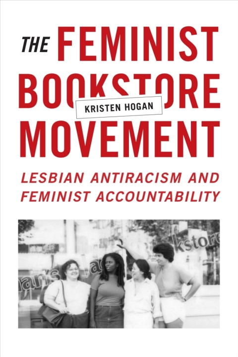 Cover image for book The Feminist Bookstore Movement