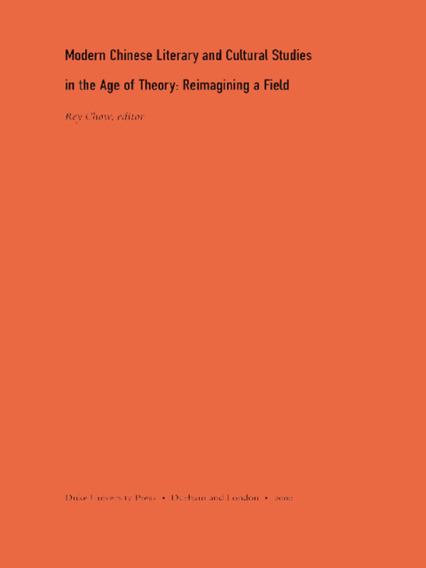 Cover image for book Modern Chinese Literary and Cultural Studies in the Age of Theory
