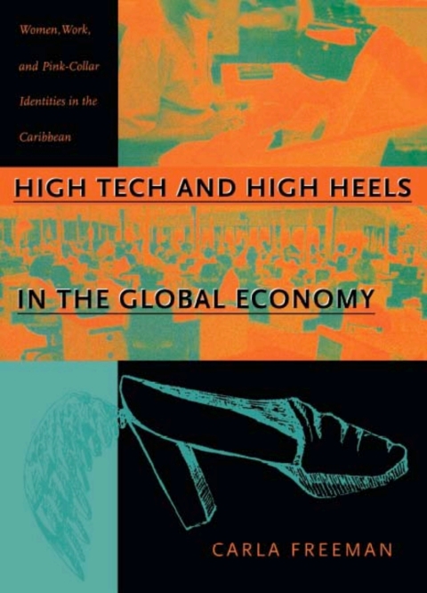 Cover image for book High Tech and High Heels in the Global Economy