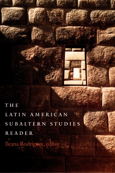 Cover image for book The Latin American Subaltern Studies Reader