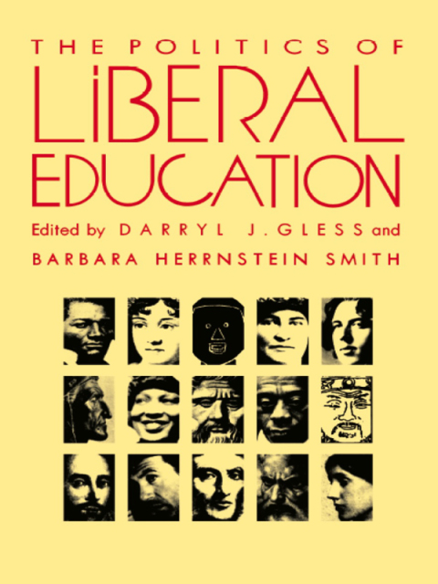 Cover image for book The Politics of Liberal Education