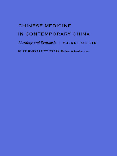 Cover image for book Chinese Medicine in Contemporary China