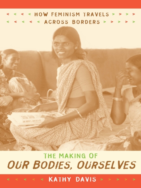 Cover image for book The Making of Our Bodies, Ourselves