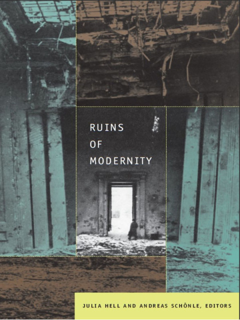 Cover image for book Ruins of Modernity