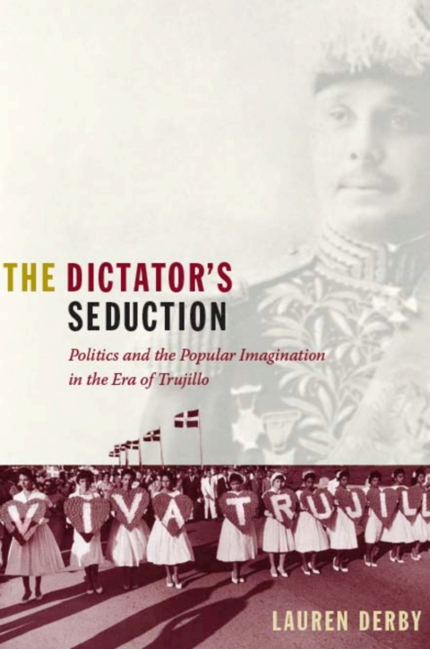 Cover image for book The Dictator's Seduction