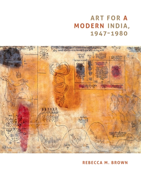 Cover image for book Art for a Modern India, 1947-1980
