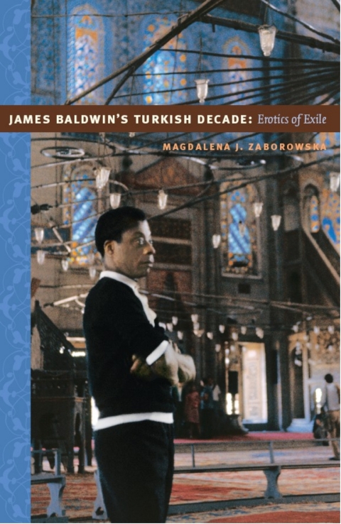 Cover image for book James Baldwin's Turkish Decade