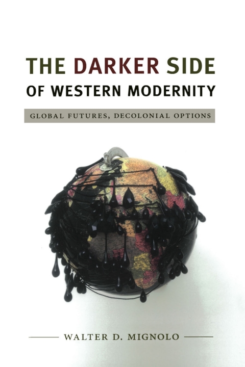 Cover image for book The Darker Side of Western Modernity