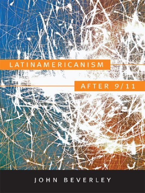 Cover image for book Latinamericanism after 9/11