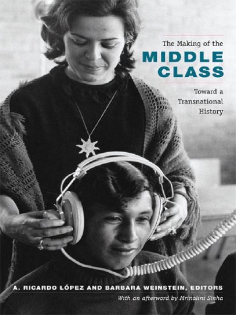 Cover image for book The Making of the Middle Class