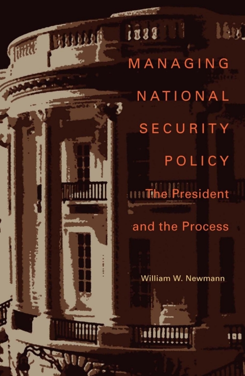 Cover image for book Managing National Security Policy