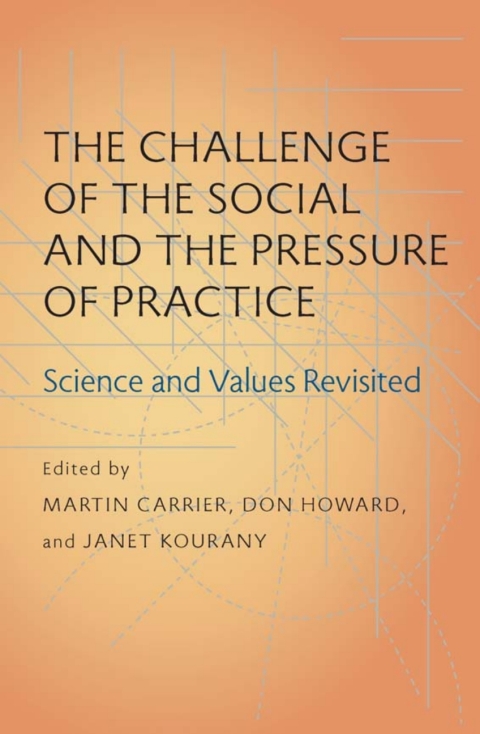 The Challenge of the Social and the Pressure of Practice 